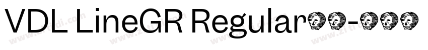 VDL LineGR Regular下载字体转换